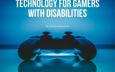 Advancements in Technology for Gamers with Disabilities